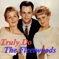 The Fleetwoods - Truly Do