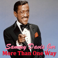 Sammy Davis Jnr. - More Than One Way