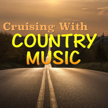 Various Artists - Cruising With Country Music