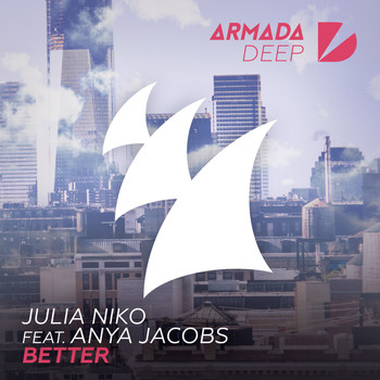 Julia Niko feat. Anya Jacobs - Better