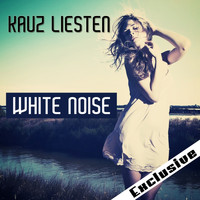 Kauz Liesten - White Noise