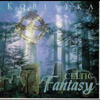Daniel Kobialka - Celtic Fantasy