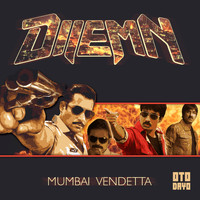 Dilemn - Mumbai Vendetta