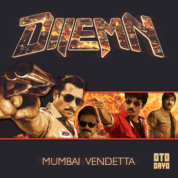 Dilemn - Mumbai Vendetta
