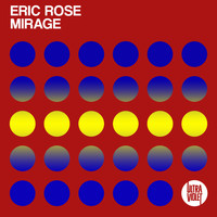 Eric Rose - Mirage