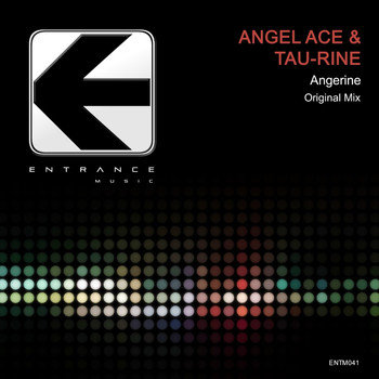 Angel Ace & Tau-Rine - Angerine