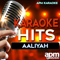 APM Karaoke - Karaoke Hits: Aaliyah