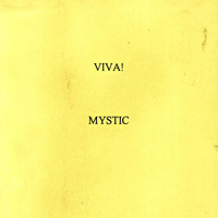 Mystic - Viva!