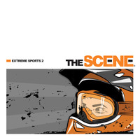 The Scene - Extreme Sports