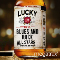 Lucky 13 - Lucky 13 Blues And Rock All Stars