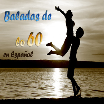 Various Artists - Baladas de los 60 en Español