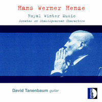 David Tanenbaum - Henze: Royal Winter Music