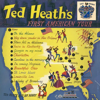 Ted Heath - First American Tour