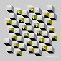 Boris Dlugosch - Keep Pushin' Remixes, Pt. 2