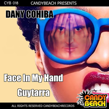 Dany Cohiba - Face in My Hand