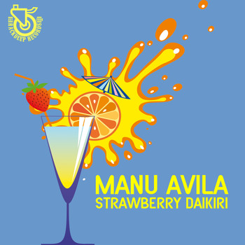Manu Avila - Strawberry Daikiri