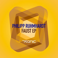 Philipp Ruhmhardt - Faust EP