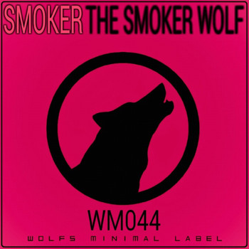 Smoker - The Smoker Wolf