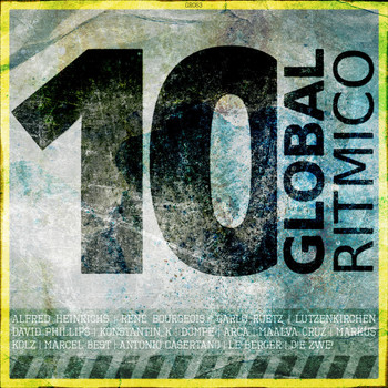Various Artists - David Phillips Pres. 10 Years Global Ritmico