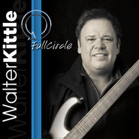 Walter Kittle - Full Circle