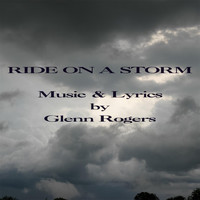 Glenn Rogers - Ride on a Storm