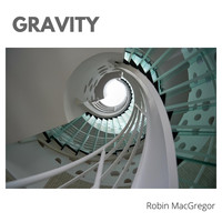 Robin MacGregor - Gravity