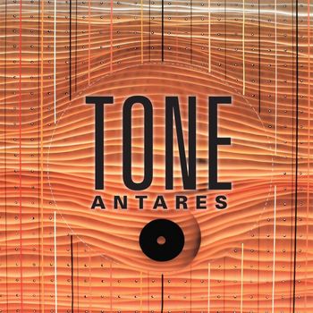 Tone - Antares