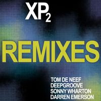 X-Press 2 - XP2 Remixes