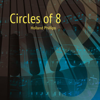 Holland Phillips - Circles of 8