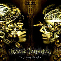 Heart Impaled - The January Complex