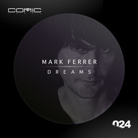 Mark Ferrer - Dreams