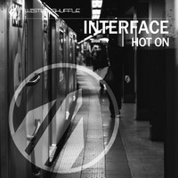 Interface - Hot On