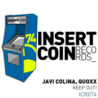 Javi Colina & Quoxx - Keep Out!