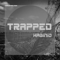 Haginio - Trapped