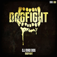 MAD DOG - Dogfight