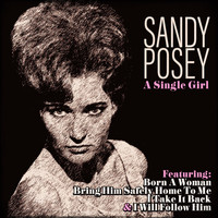 Sandy Posey - A Single Girl