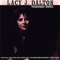 Lacy J. Dalton - Tennesee Waltz