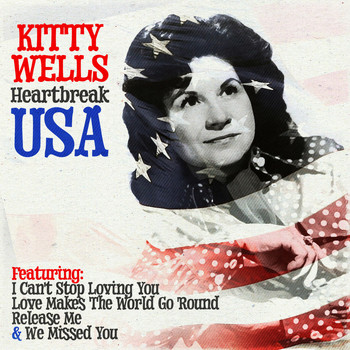 Kitty Wells - Heartbreak USA