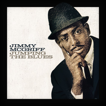 Jimmy McGriff - Jumping The Blues