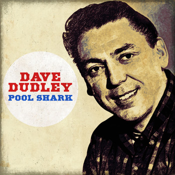 Dave Dudley - Pool Shark