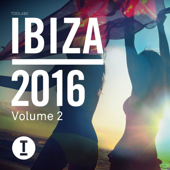 Various Artists - Toolroom Ibiza 2016 Vol. 2