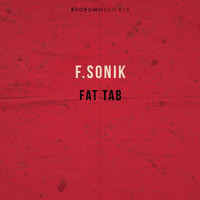 F.Sonik - Fat Tab