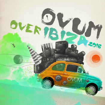 Various Artists - Ovum over Ibiza 2016