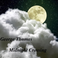 George Thomas - Midnight Crossing
