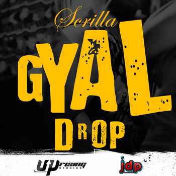 Scrilla - Gyal Drop