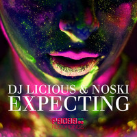 DJ Licious, Noski - Expecting