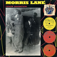 Morris Lane - Tenor Saxation