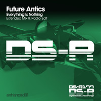 Future Antics - Everything Is Nothing