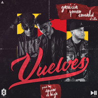 Gaviria - Vuelves (feat. Gaviria, Ronald El Killa & Yomo)