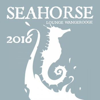 Various Artists - Seahorse Lounge Wangerooge 2016